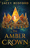 The Amber Crown